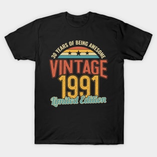30th Birthday 30 Years of Being Awesome 1991 T-Shirt